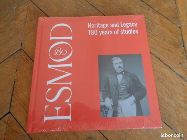 Livre Neuf Esmod "Heritage and Legacy 180 years of studios" (image 1)
