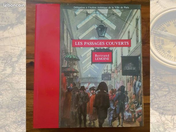 Les Passages couverts en France - Bertrand Lemoine chez Délégation 