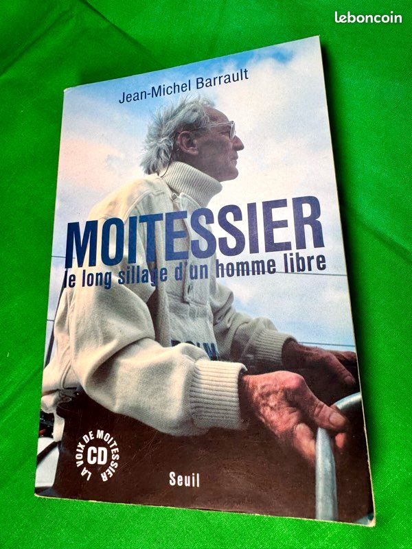 Livre biographie de Jean-Michel Barrault sur Moitessier : Le Long Sillage d’un homme libre en TBE (image 1)