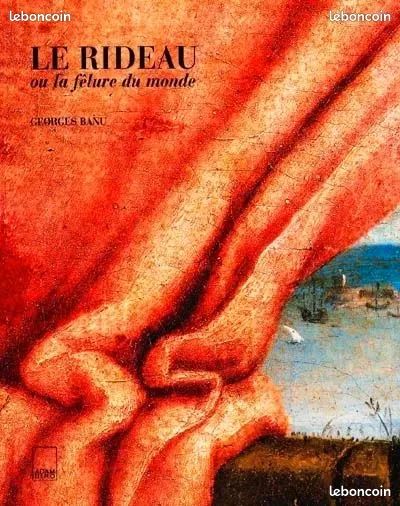 Le rideau ou la fêlure du monde Georges Banu 1997 (image 1)