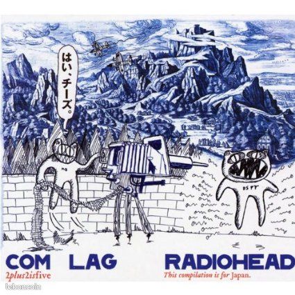 Com Lag (2plus2isfive) - Radiohead - edition Japon (image 1)