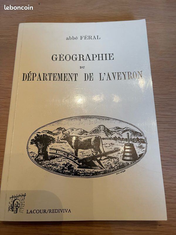 Abbé Féral géographie du département de l’Aveyron éditions Lacour (image 1)