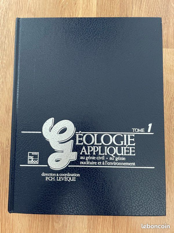 EOLOGIE APPLIQUÉE au génie civil au génie nucléaire et à l'environnement TEC boc direction & coordination PCH. LEVÊQUE (image 2)