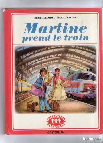 Martine prend le train - Collection Farandole (image 1)