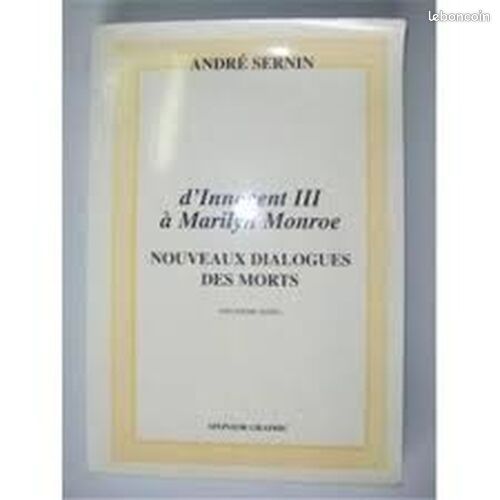 [Livre] D'innocent III à Marilyn Monroe NOUVEAUX DIALOGUES DES MORTS ( deuxième série) (image 1)