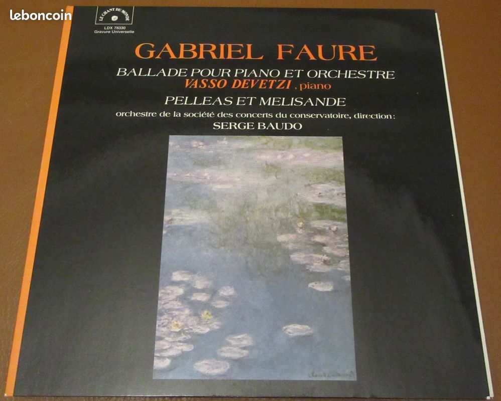 Gabriel Fauré - Vasso Devetzi, Serge Baudo – Ballade Pour Piano Et Orchestre / Pelléas Et Mélisande (image 1)