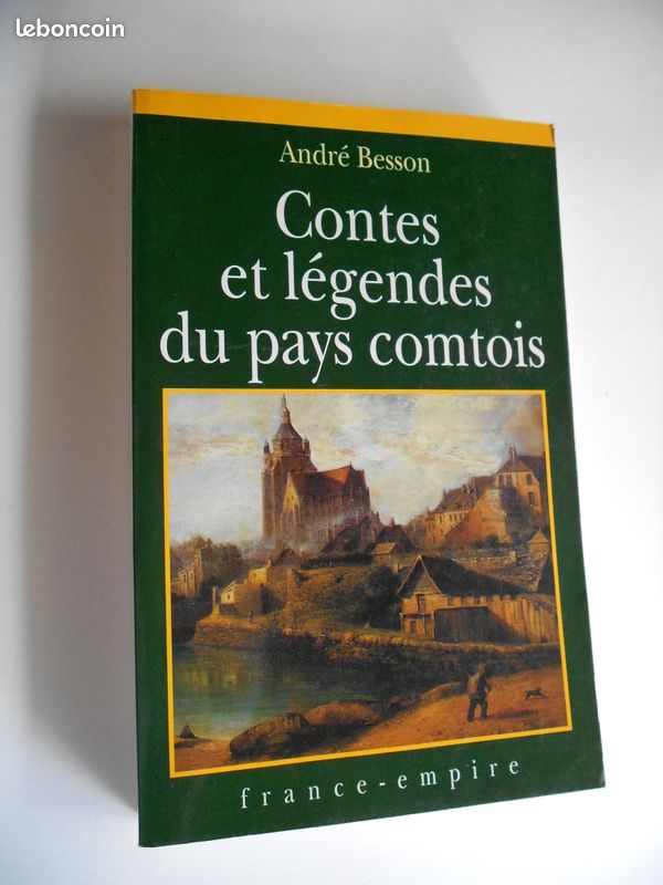 CONTES et LEGENDES du PAYS COMTOIS André Besson (image 1)