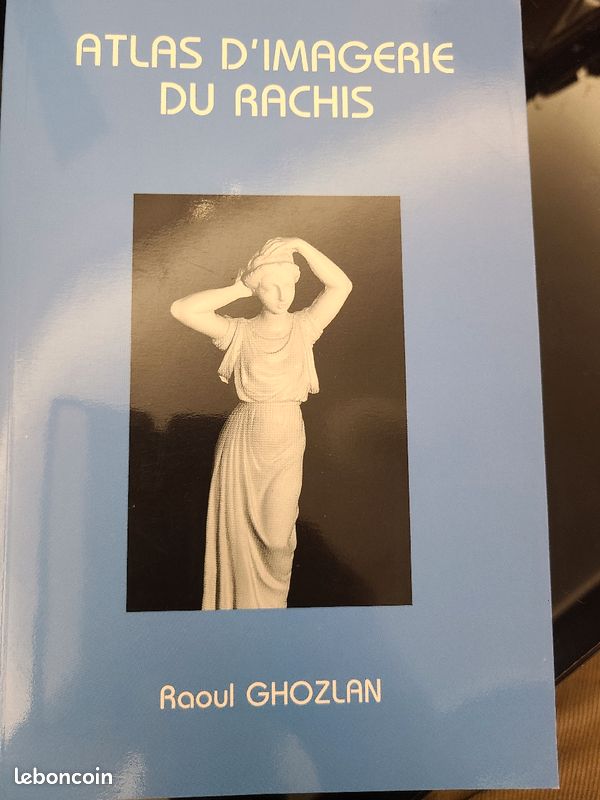 Livre radiologie : "atlas d'imagerie du rachis" . R Ghozlan (image 1)