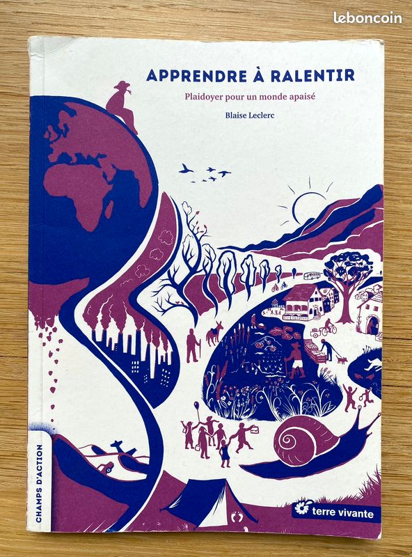 Apprendre à ralentir - Blaise Leclerc (image 1)