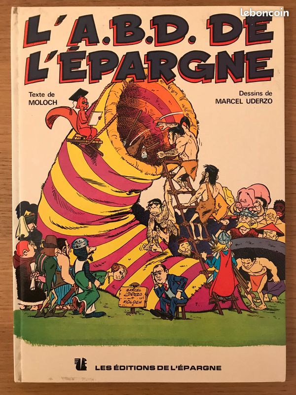 BD L'A.B.D. De L'épargne - Caisse D'Épargne - Uderzo Moloch - Edition Originale 1982 (image 1)