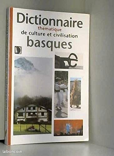 Dictionnaire thématique de culture et civilisation basques (image 1)