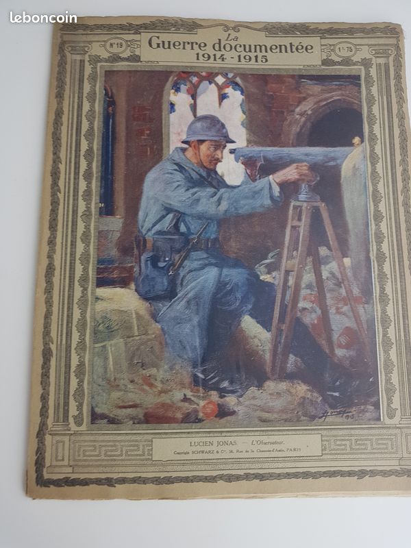 La guerre documentée de 1914-1915 N°18 et N°19 . Librairie Schwarz & Cie (image 1)