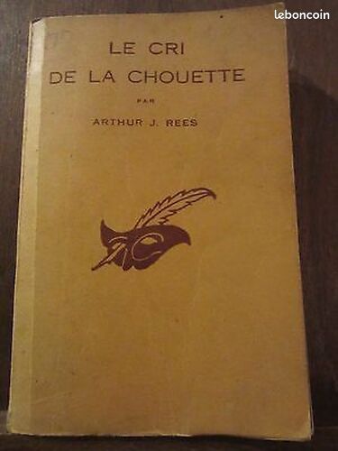 [Livre] Arthur J. Rees le cri de la chouette le Masque N265 Champs-Elysées - Etat correct (image 1)
