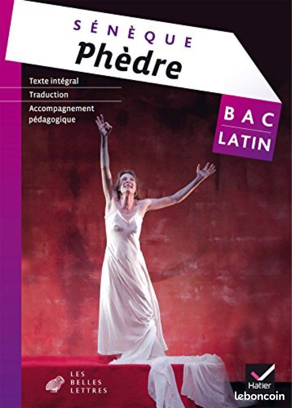 Sénèque Phèdre Bac Latin les belles lettres / Hatier (image 1)