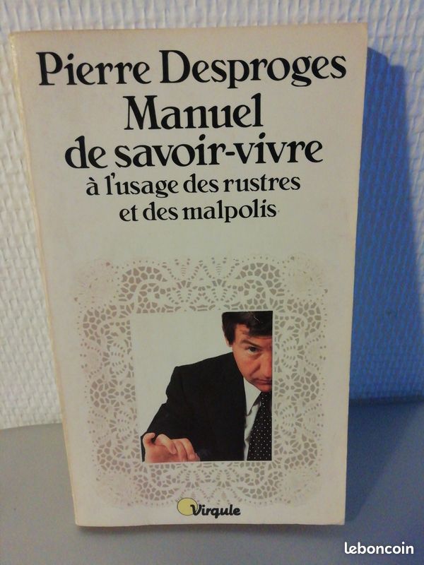 Manuel de savoir-vivre à l'usage des rustres et des malpolis (image 2)