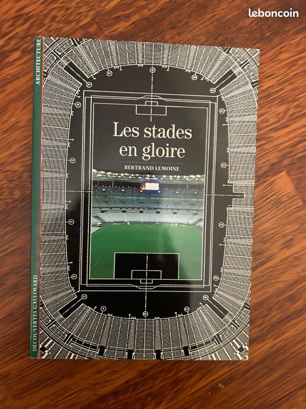 Les Stades en gloire - Bertrand Lemoine (image 1)