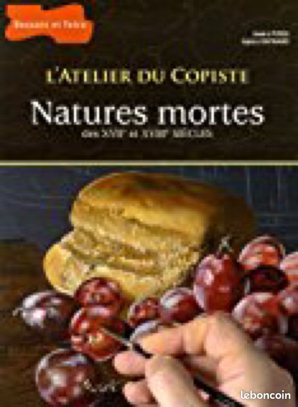 L‘atelier du copiste „Natures Mortes“ (image 1)