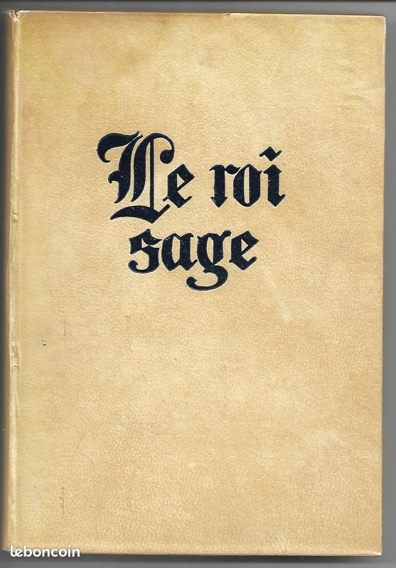 Le roi sage Charles V par Gille Phabrey chronique du règne du Roi Charles V , roi de France (image 1)
