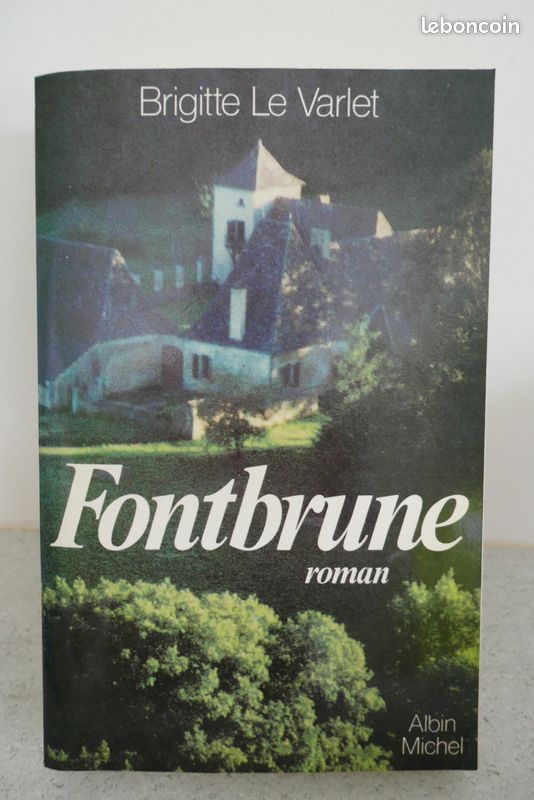 Fontbrune de Brigitte Le Varlet (image 1)