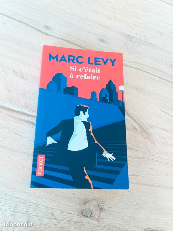 Si c'était à refaire Marc Levy (image 1)