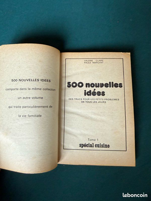 500 nouvelles idées - Des trucs pour les petits problèmes de tous les jours - Spécial Cuisine (image 4)