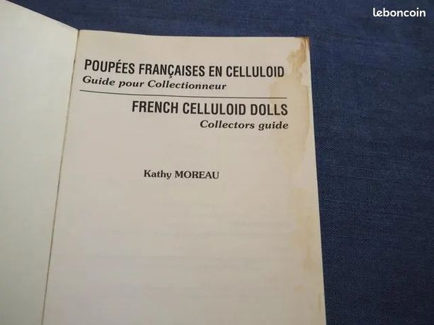 Poupées et baigneurs français en Celluloïd Guide du collectionneur