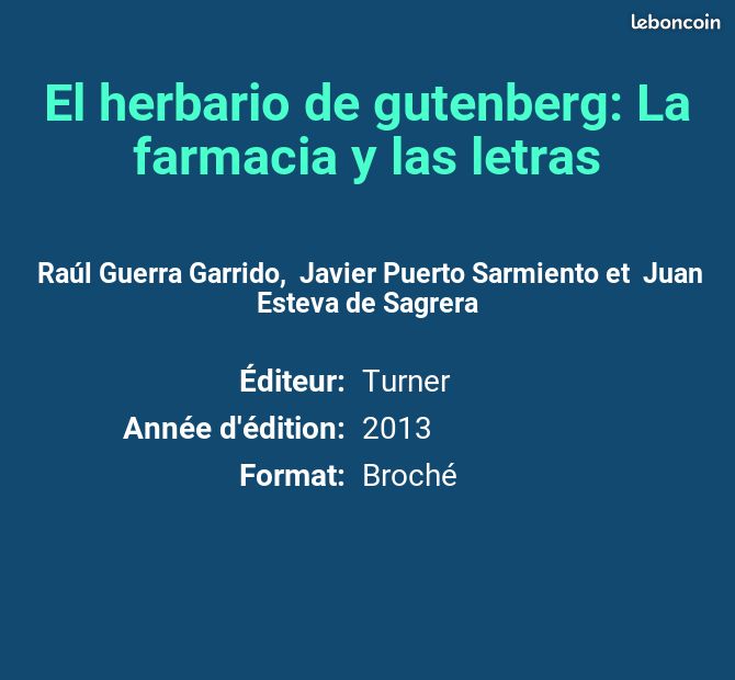 El herbario de gutenberg: La farmacia y las letras - Raúl Guerra Garrido, Javier Puerto Sarmie... (image 2)