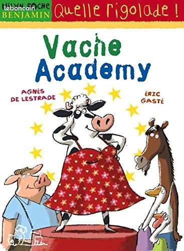 Vache academy Agnès de lestrade Éric gaste (image 1)