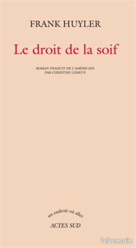 Le Droit De La Soif - Huyler Frank (image 1)