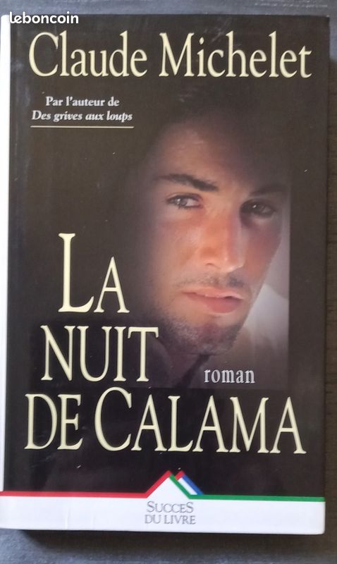 Le nuit de Calama - Claude Michelet (image 2)