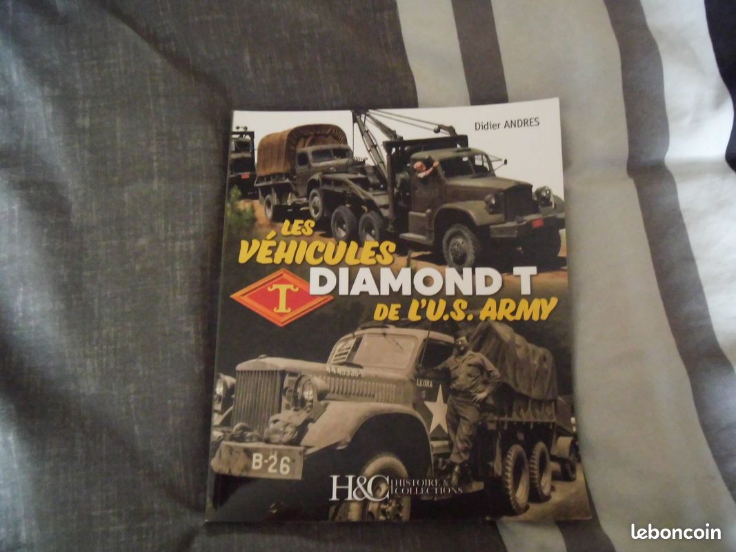 Les véhicules Diamond T US Army (image 1)