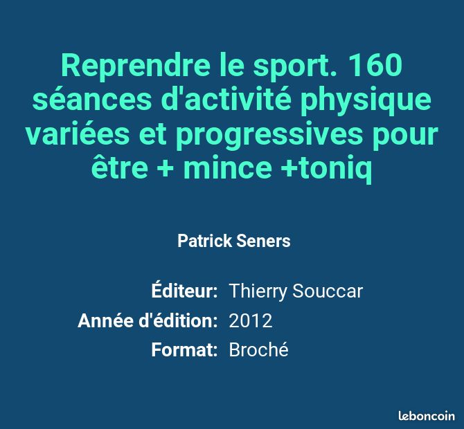 Reprendre le sport. 160 séances d'activité physique variées et progressives pour être + mince... (image 2)