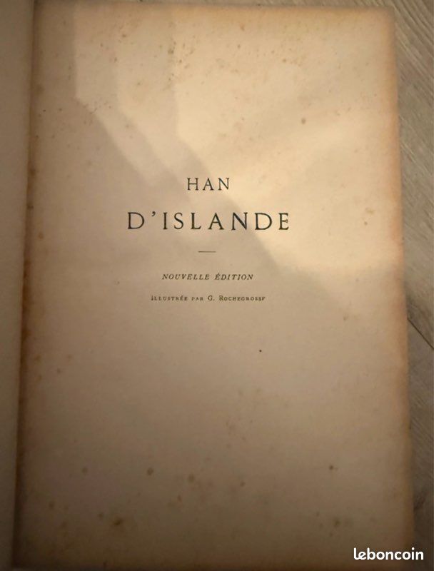 Victor Hugo – Han d’Islande – ill. Par G. Rochegrosse – Œuvres Complètes Tome VI – Reliure ancienne (image 3)