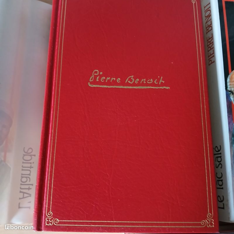 Lot de 5 livres de Pierre BENOIT,L'atlantide, le lac salé, la chatelaine du Liban, Aîno, Mademoiselle de la Ferté (image 2)