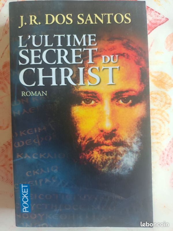 L'ultime secret du christ - J. R. Dos Santos (image 1)