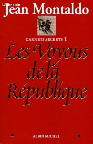 Les voyous de la république. Jean Montaldo (image 1)