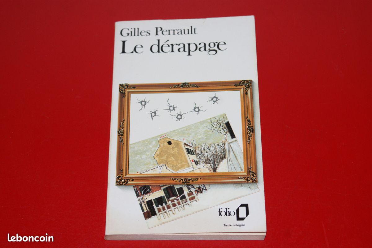 LIVRE LE DERAPAGE de GILLES PERRAULT (image 1)