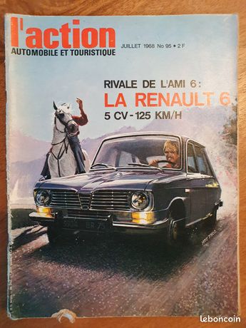 Magazine L'Action Automobile Et Touristique De Juillet 1968 - Spécial Renault 6