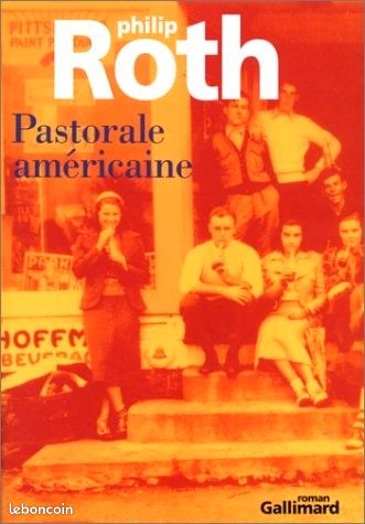 Livre la pastorale américaine de Philippe Roth (image 1)
