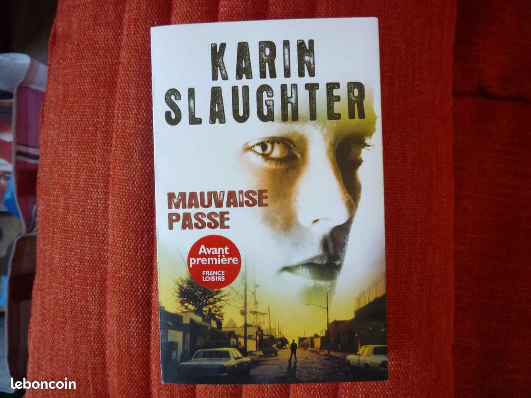 Karin SLAUGHTER : Mauvaise passe (image 1)