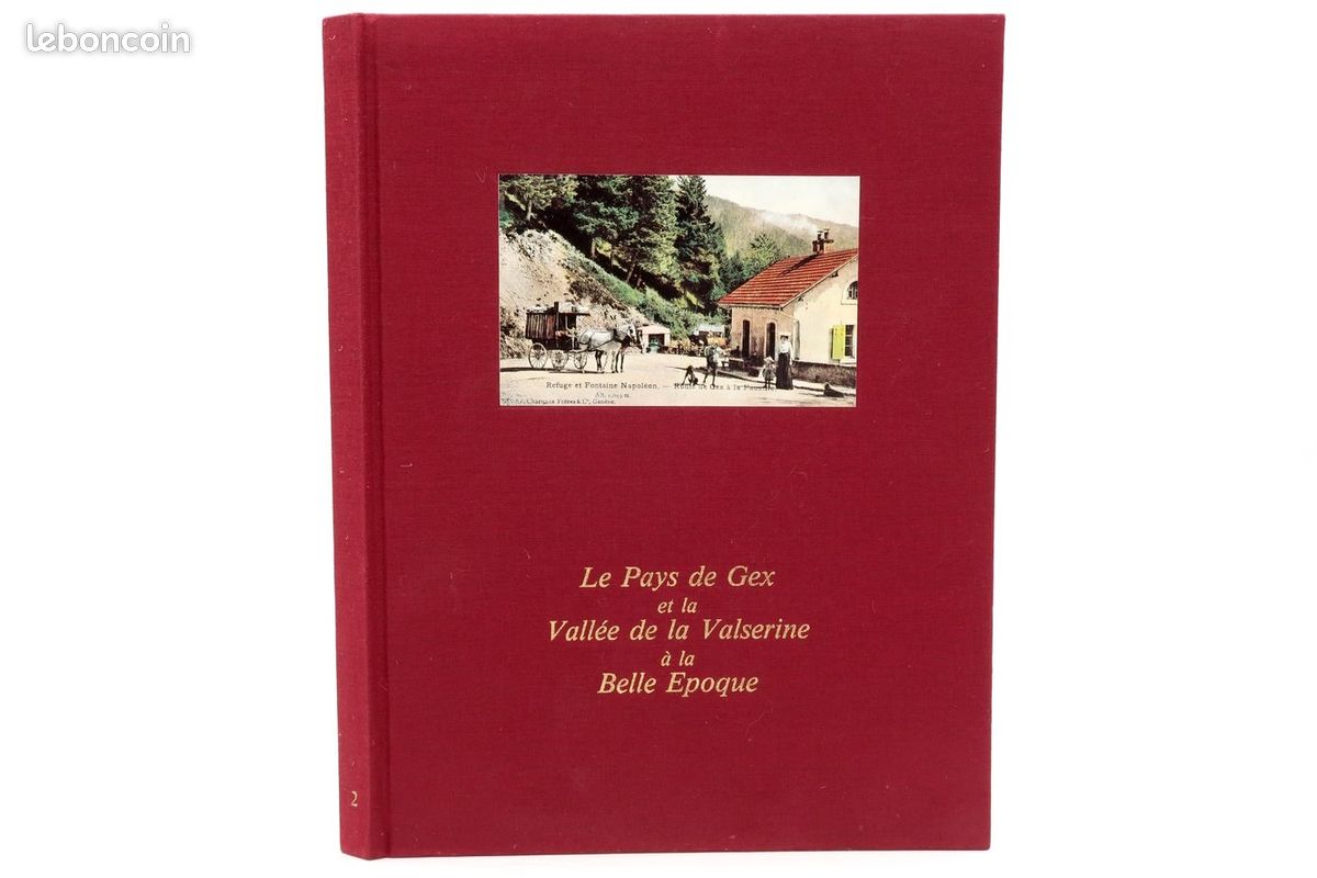 Le pays de Gex et la Vallée de la Valserine à la Belle Époque Ain Auvergne-Rhône-Alpes CPA (image 1)