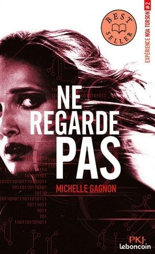 Livre Ne regarde pas, de Michelle Gagnon (image 1)