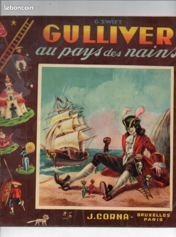 Ancien livre pour enfants : GULLIVER AU PAYS DES NAINS Editions : J. CORNA - BRUXELLES - PARIS Beauté des dessins à l'ancienne (image 1)
