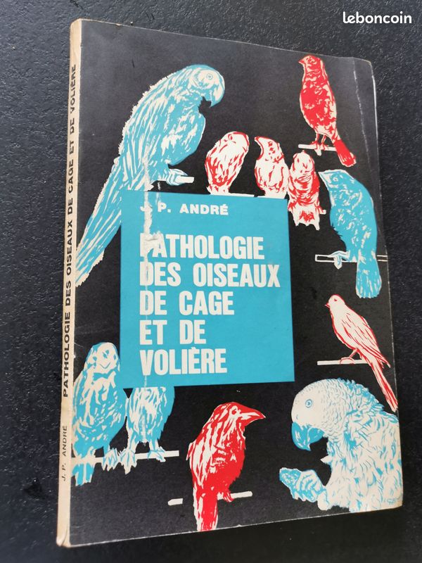 Pathologie des oiseaux de cage et de volière P. André édition 1968 (image 2)