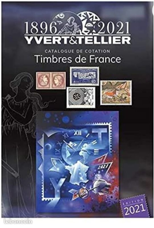 Catalogue de cotation des Timbres De France 1896_2021 de YVERT & TELLIER (image 1)