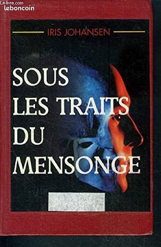 Sous les traits du mensonge (image 1)