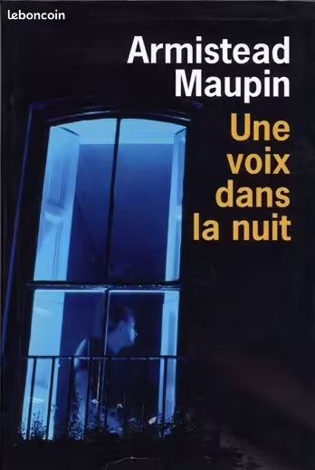Une Voix Dans La Nuit - Armistead Maupin (image 1)