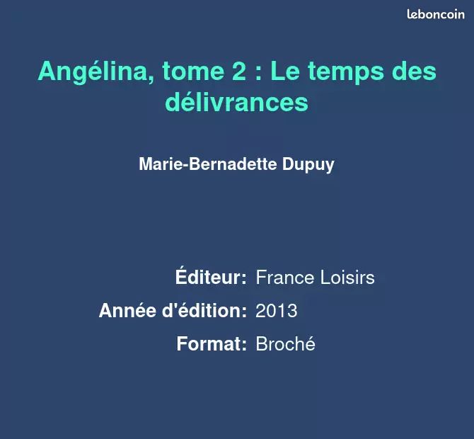 Angélina, tome 2 : Le temps des délivrances - Marie-Bernadette Dupuy (image 2)
