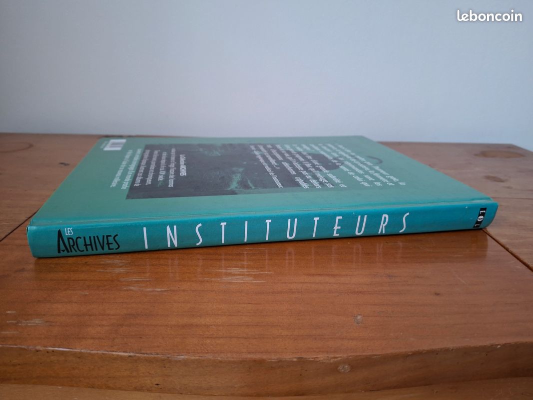 Beau livre historique : "Instituteurs - Les Archives" (Éditions EDL) (image 4)