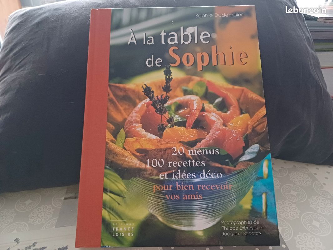 Livre de cuisine: A, la table de Sophie (image 2)